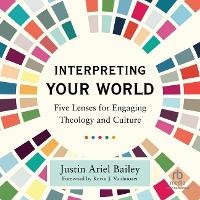 Enlarge image Cover: Interpreting Your World - Christianaudio