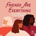 Cover: Friends Are Everything - HighBridge Audio