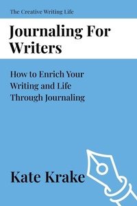 Enlarge image Cover: Journaling For Writers - Inkwell & Elm