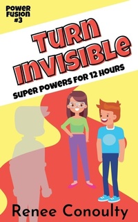 Enlarge image Cover: Turn Invisible - Renee Conoulty