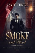 Cover: SMOKE and Blood - Romance Management, Inc.