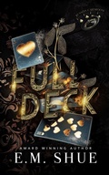 Cover: Full Deck (Russian Cardroom) - E.M. Shue