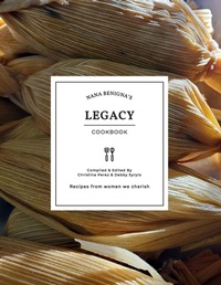 Abbildung von: Nana Benigna's Legacy Cookbook - For The People We Love