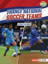 Abbildung von: France National Soccer Teams - Lerner Publications Co ,U.S.