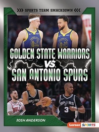 Abbildung von: Golden State Warriors vs. San Antonio Spurs - Lerner Publications Co ,U.S.
