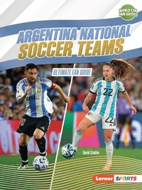 Abbildung von: Argentina National Soccer Teams - Lerner Publications Co ,U.S.