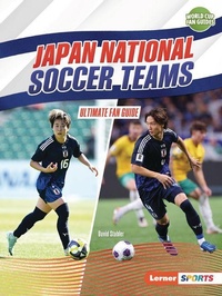 Abbildung von: Japan National Soccer Teams - Lerner Publications Co ,U.S.