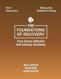 Enlarge image Cover: The Foundations of Recovery Part One Ground Zero - Becoming Well