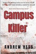 Cover: Campus Killer - Phoenix Entertainment and Development