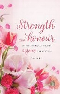 Abbildung von: Mother's Day Bulletin: Strength and Honour (Package of 100) - Broadman Church Supplies