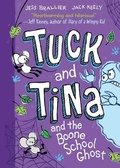 Cover: Tuck and Tina and the Boone School Ghost - Andrews McMeel Publishing