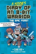 Cover: A Noob's Diary of an 8-Bit Warrior: Volume 5 - Andrews McMeel Publishing