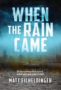 Cover: When the Rain Came: Volume 1 - Andrews McMeel Publishing