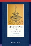 Cover: Splitting the Middle - Wisdom Publications,U.S.