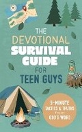 Cover: Devotional Survival Guide for Teen Guys: 5-Minute Tactics and Truths from God's Word - Barbour Publishing Inc, U.S.