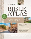 Cover: Barbour Bible Atlas Deluxe: Now Fully Indexed! - Barbour Publishing Inc, U.S.
