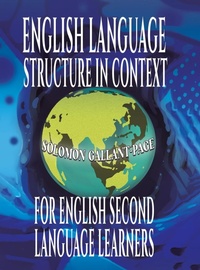 Abbildung von: English Language Structure in Context for English Second Language Learners - Austin Macauley Publishers LLC