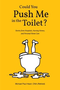Abbildung von: Could You Push Me in the Toilet? - Christian Faith Publishing, Inc.