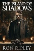 Cover: The Island of Shadows - Scare Street
