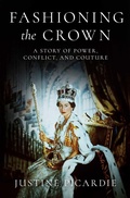 Cover: Fashioning the Crown - Pegasus Books
