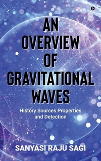 Abbildung von: An Overview of Gravitational Waves - Notion Press