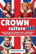 Cover: Crown Culture UK - Pettyfeather Publishing