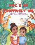 Cover: ABC's of Positively ME - Simply Grace Publishing