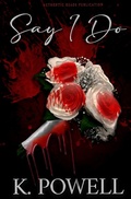 Cover: Say I Do - Authentic Read Publication