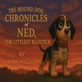 Cover: The Hound Dog Chronicles - Laura Williams Agency, LLC