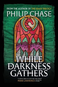 Enlarge image Cover: While Darkness Gathers - Philip Chase