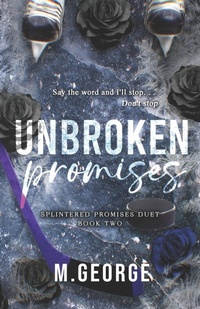 Enlarge image Cover: Unbroken Promises - M. George