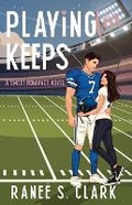 Cover: Playing For Keeps - Sweetly Us Press