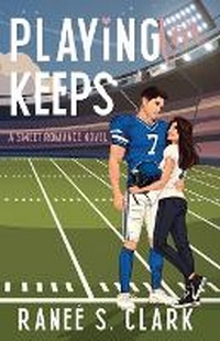 Enlarge image Cover: Playing For Keeps - Sweetly Us Press
