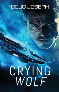 Enlarge image Cover: Crying Wolf - Firstflite Publishing