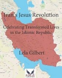 Enlarge image Cover: Iran's Jesus Revolution - Fidelis Publishing
