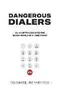 Cover: Dangerous Dialers - Bookbaby