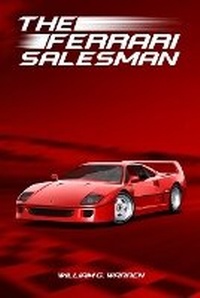 Enlarge image Cover: The Ferrari Salesman - McMillan Book Writing