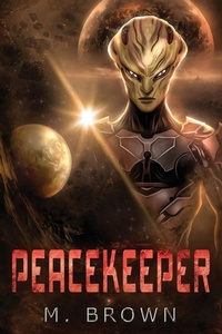 Enlarge image Cover: Peacekeeper - M.Brown