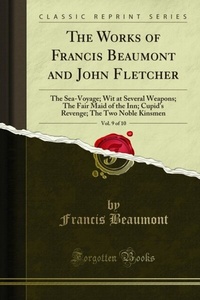 Abbildung von: Works of Francis Beaumont and John Fletcher - Forgotten Books