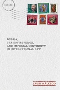 Cover: Russia, the Soviet Union, and Imperial Continuity in International Law - Oxford University Press
