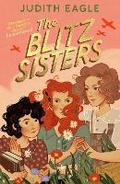Cover: The Blitz Sisters - Faber & Faber