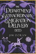 Cover: The Department of Extraordinary Emigration and Delivery - Jim Doran