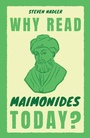 Cover: Why Read Maimonides Today? - Cambridge University Press