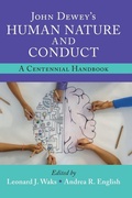 Cover: John Dewey's Human Nature and Conduct - Cambridge University Press