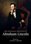 Cover: The Political Writings of Abraham Lincoln - Cambridge University Press