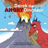 Enlarge image Cover: Derek the Angry Dinosaur - Tree Hollow Tales