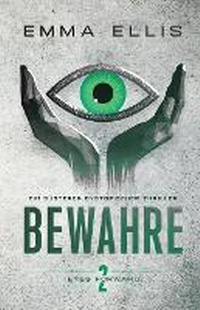 Enlarge image Cover: Bewahre - Emma Ellis