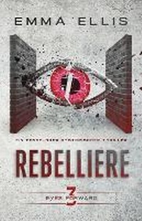 Enlarge image Cover: Rebelliere - Emma Ellis