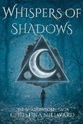 Cover: Whispers of Shadows - Christina Millward