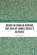 Cover: Death in Dublin During the Era of James Joyce's Ulysses - Routledge